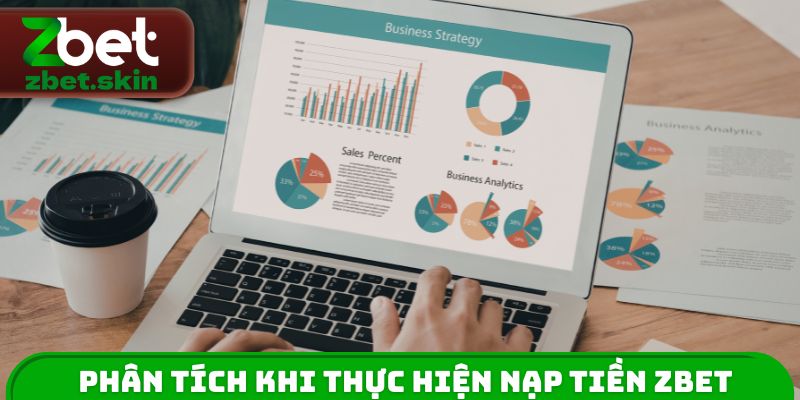 Phân tích khi thực hiện nạp tiền ZBET